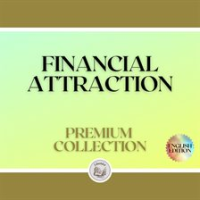 Financial_Attraction__Premium_Collection__3_Books_