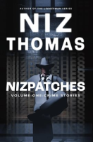 Nizpatches_Volume_One__Crime_Stories
