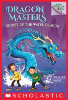 Secret_of_the_Water_Dragon__A_Branches_Book