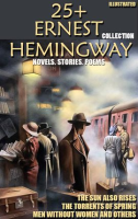 25__Ernest_Hemingway_Collection__Novels__Stories__Poems