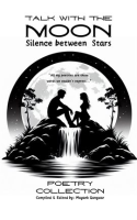 Talk_With_the_Moon__Silence_Between_Stars