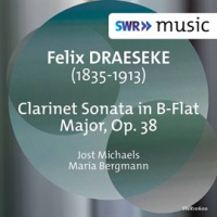 Draeseke__Clarinet_Sonata_In_B-Flat_Major__Op__38