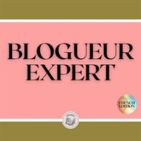 BLOGUEUR_EXPERT