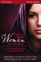 Twelve_More_Women_of_the_Bible_Study_Guide