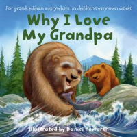 Why_I_love_my_Grandpa