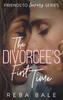 The_Divorcee_s_First_Time__A_Hot_Friends-to-Lovers_Lesbian_Romance