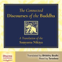 The_Connected_Discourses_of_the_Buddha