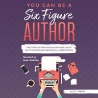 You_Can_Be_a_Six_Figure_Author