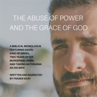 The_Abuse_of_Power_and_the_Grace_of_God
