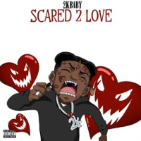 Scared_2_Love
