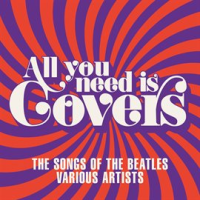 All_You_Need_Is_Covers__The_Songs_of_the_Beatles