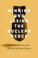 Winning_and_Losing_the_Nuclear_Peace