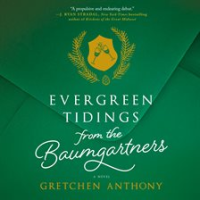Evergreen_Tidings_from_the_Baumgartners