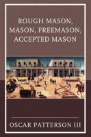 Rough_Mason__Mason__Freemason__Accepted_Mason