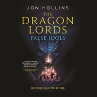 The_Dragon_Lords__False_Idols