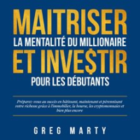 Maitriser_la_mentalit___du_millionaire_et_investir_pour_les_d__butants