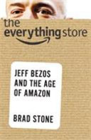 The_everything_store___Jeff_Bezos_and_the_age_of_Amazon