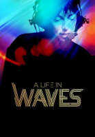 A_Life_in_Waves