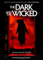 The_Dark_and_the_Wicked