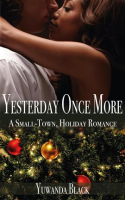 Yesterday_Once_More__A_Small_Town__Interracial_Holiday_Romance