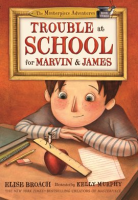 Trouble_at_School_for_Marvin___James
