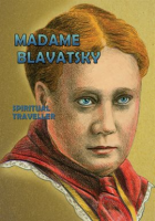 Madame_Blavatsky__Spiritual_Traveler
