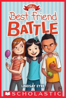 The_Best_Friend_Battle__Sylvie_Scruggs__Book_1_