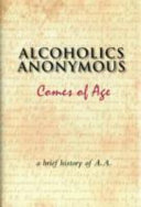 Alcoholics_Anonymous_comes_of_age