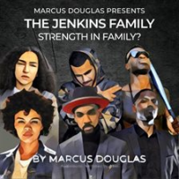 Marcus_Douglas_Presents_the_Jenkins_Family