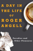 A_Day_in_the_Life_of_Roger_Angell