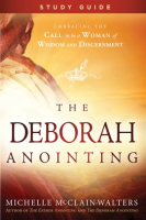 The_Deborah_Anointing_Study_Guide