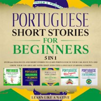 Portuguese_Short_Stories_for_Beginners_____5_in_1
