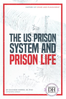 The_US_Prison_System_and_Prison_Life