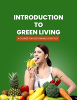 Introduction_to_Green_Living__A_Course_for_Sustainable_Lifestyles