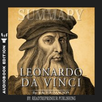 Summary_of_Leonardo_da_Vinci_by_Walter_Isaacson
