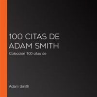 100_citas_de_Adam_Smith