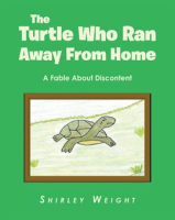 The_Turtle_Who_Ran_Away_From_Home