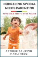 Embracing__Special_Needs_Parenting__Your_Child_Needs_a_Good_Parent
