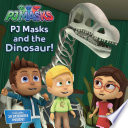 PJ_Masks_and_the_dinosaur_