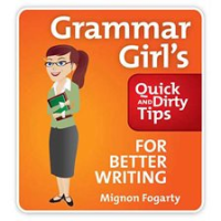 Grammar_Girl_s_quick_and_dirty_tips_for_better_writing