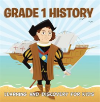 Grade_1_History__Learning_And_Discovery_For_Kids
