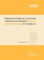 Pr__cticas_art__sticas_y_acciones_colectivas_en_Bogot____nuevas_espacialidades_en_el_siglo_XXI