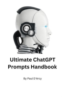 The_Ultimate_ChatGPT_Handbook