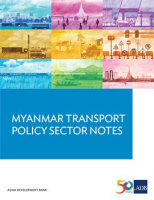 Myanmar_Transport_Sector_Policy_Notes