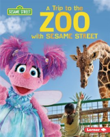 A_trip_to_the_zoo_with_Sesame_Street