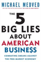 The_5_Big_Lies_About_American_Business