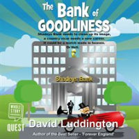 The_Bank_of_Goodliness