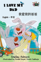 I_Love_My_Dad__English_Chinese_Bilingual_Book_
