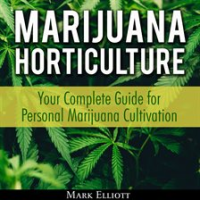Marijuana_Horticulture__Your_Complete_Guide_for_Personal_Marijuana_Cultivation