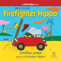 Here_comes_firefighter_Hippo